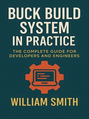 cover image of Buck Build System in Practice